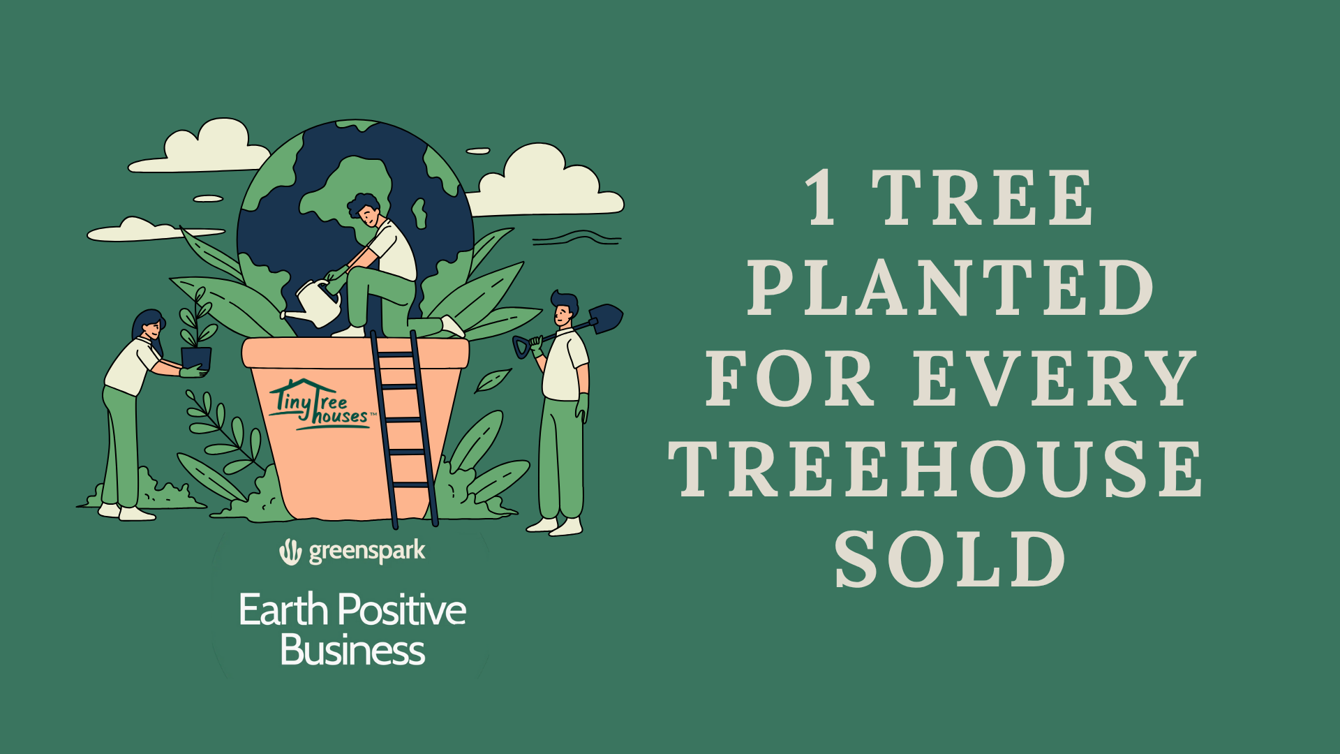 Tiny Treehouses Plant Trees